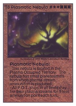 Need: 0    Want: 0    Have: 20 (+7)    Will Trade: 18    In Storage: 13              T8 ‑ Plasmatic Nebula  Set: UE  Rarity: V1    Artist: Mitchell Davidson Bentley    